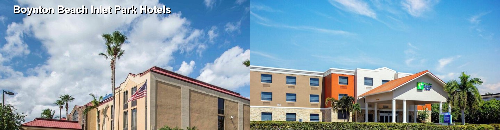 5 Best Hotels near Boynton Beach Inlet Park