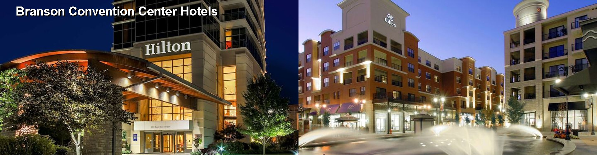 4 Best Hotels near Branson Convention Center