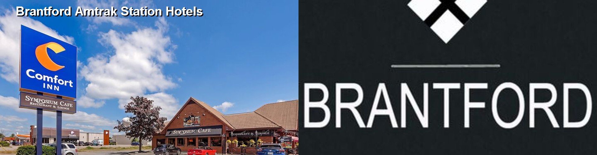 5 Best Hotels near Brantford Amtrak Station