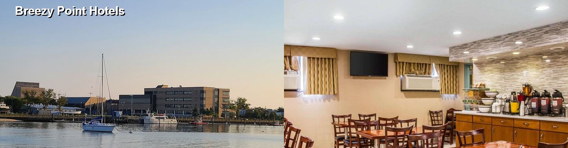 4 Best Hotels near Breezy Point