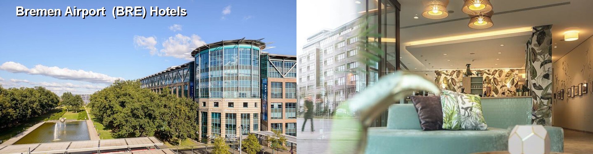 5 Best Hotels near Bremen Airport (BRE)