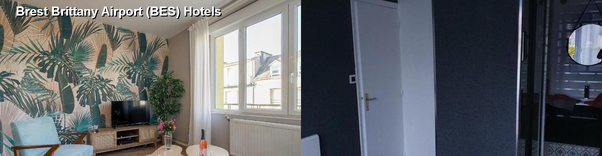 5 Best Hotels near Brest Brittany Airport (BES)