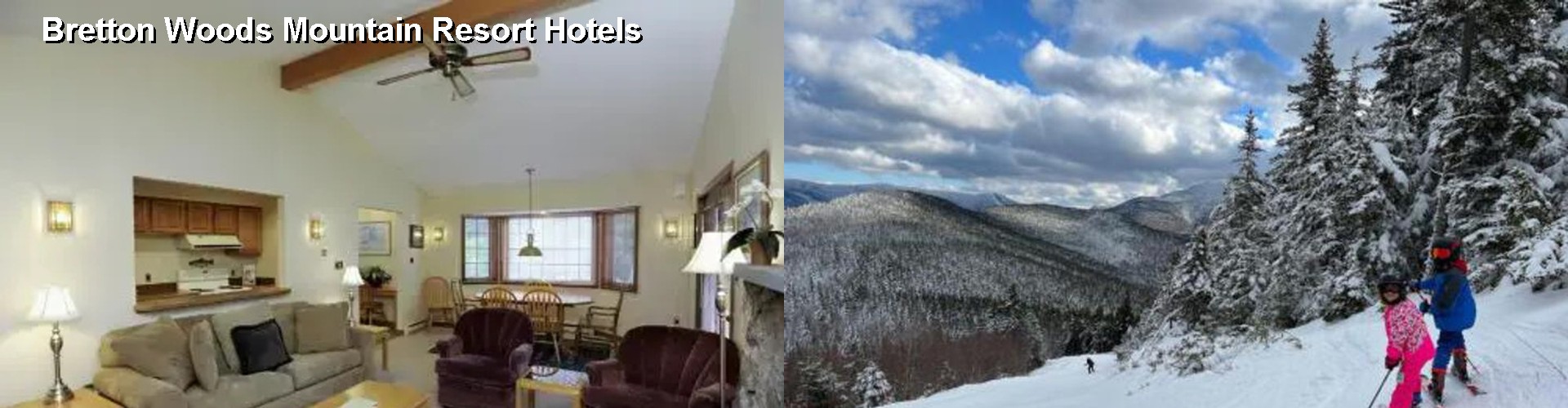4 Best Hotels near Bretton Woods Mountain Resort