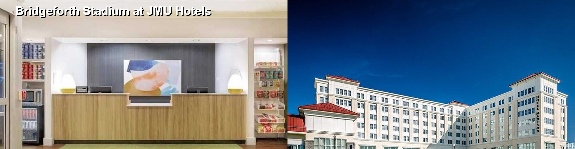 5 Best Hotels near Bridgeforth Stadium at JMU