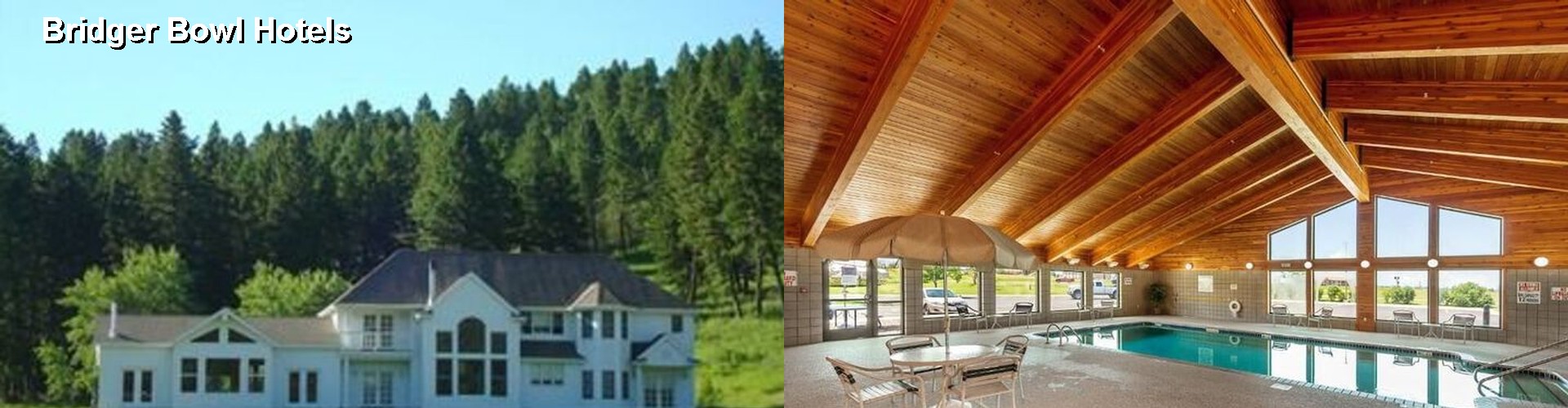 5 Best Hotels near Bridger Bowl