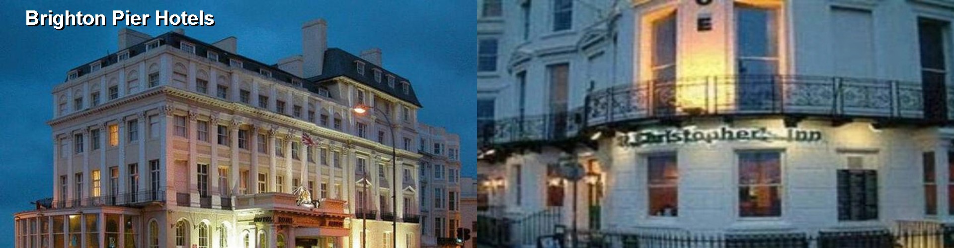 2 Best Hotels near Brighton Pier