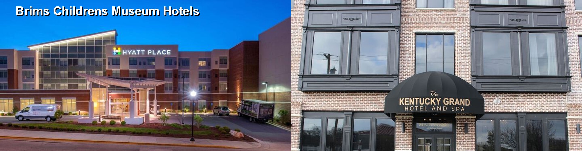 5 Best Hotels near Brims Childrens Museum