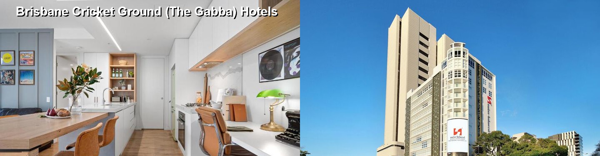 4 Best Hotels near Brisbane Cricket Ground (The Gabba)