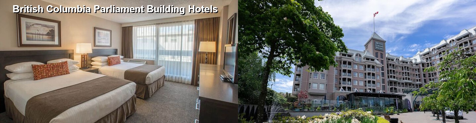 5 Best Hotels near British Columbia Parliament Building