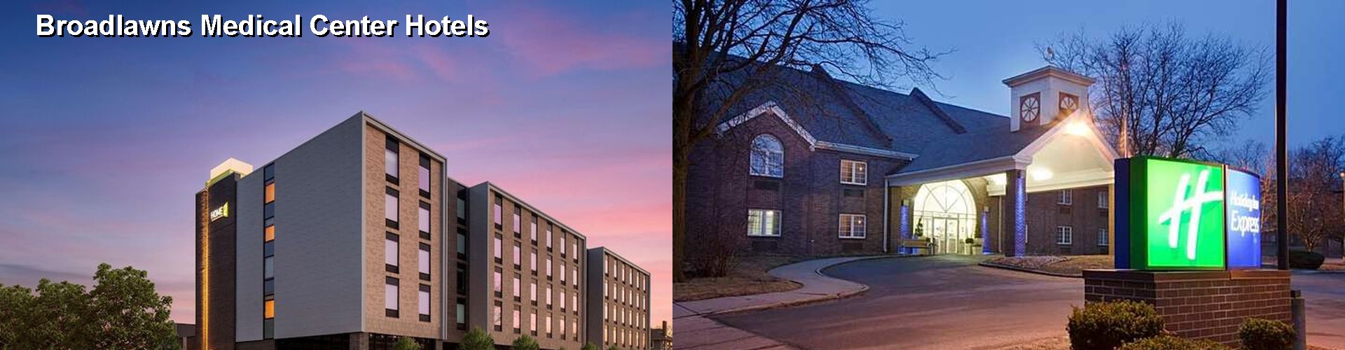 5 Best Hotels near Broadlawns Medical Center