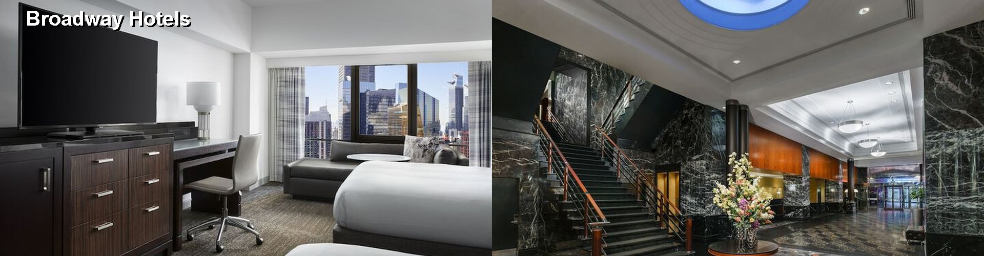 5 Best Hotels near Broadway