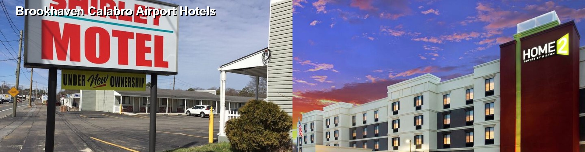 5 Best Hotels near Brookhaven Calabro Airport
