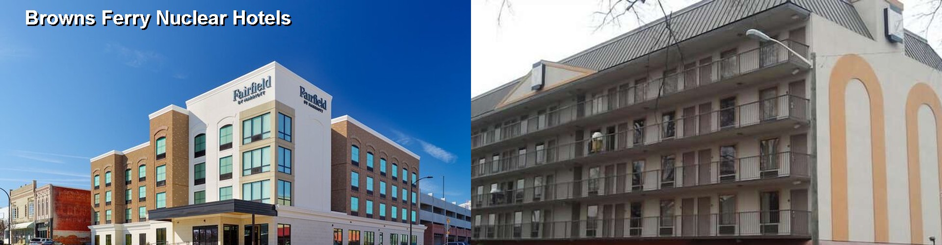5 Best Hotels near Browns Ferry Nuclear