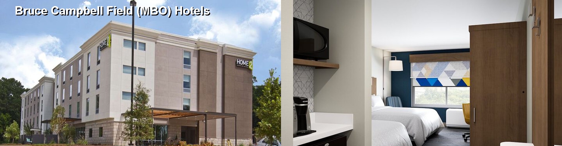 5 Best Hotels near Bruce Campbell Field (MBO)