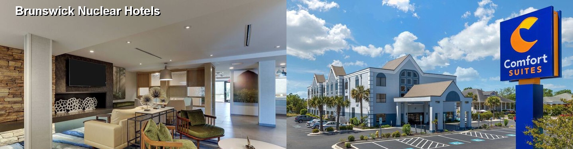5 Best Hotels near Brunswick Nuclear