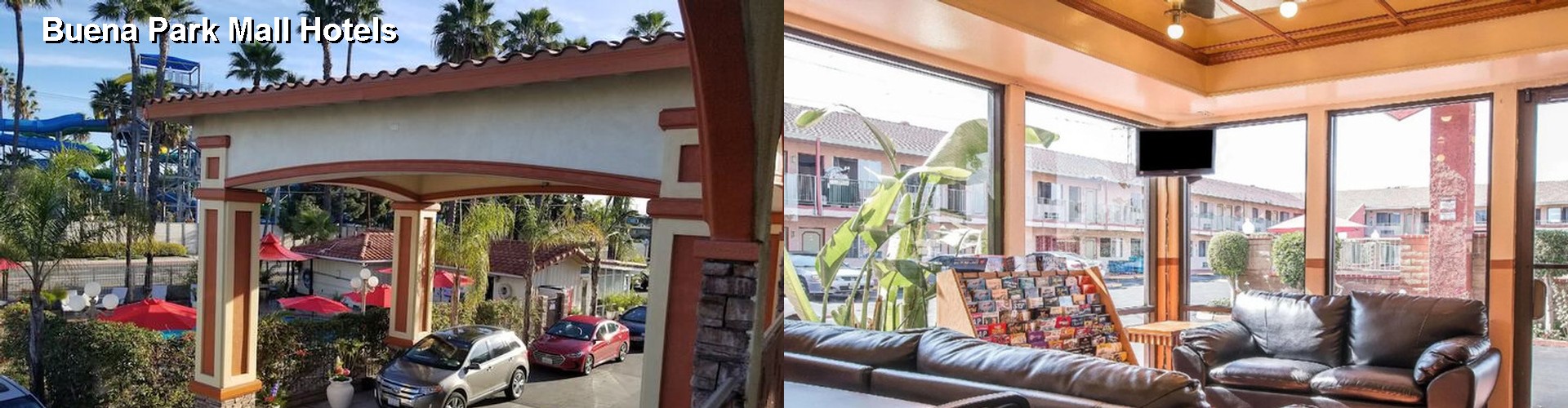 3 Best Hotels near Buena Park Mall