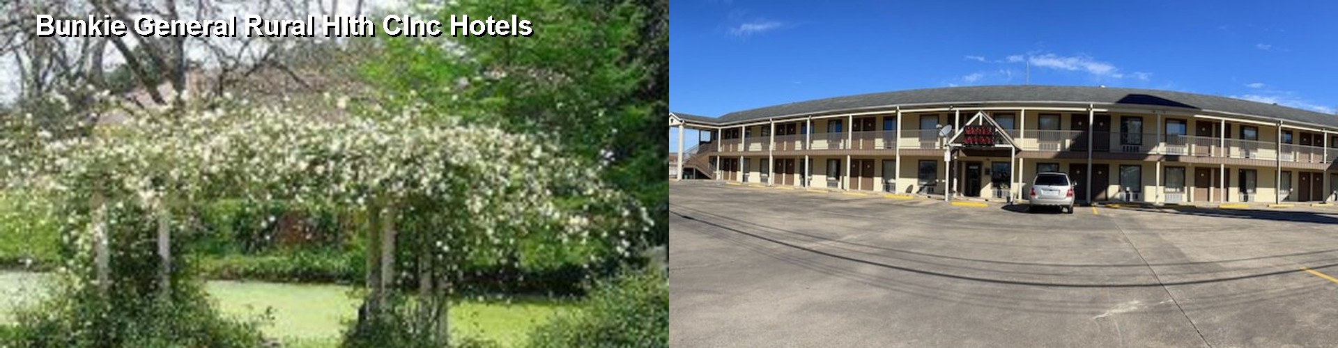 5 Best Hotels near Bunkie General Rural Hlth Clnc