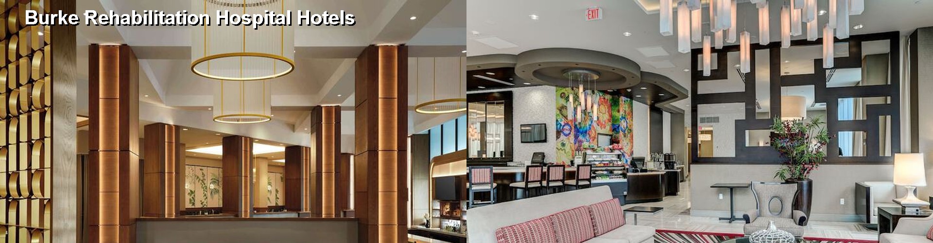 5 Best Hotels near Burke Rehabilitation Hospital