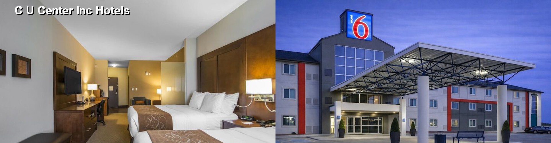 5 Best Hotels near C U Center Inc