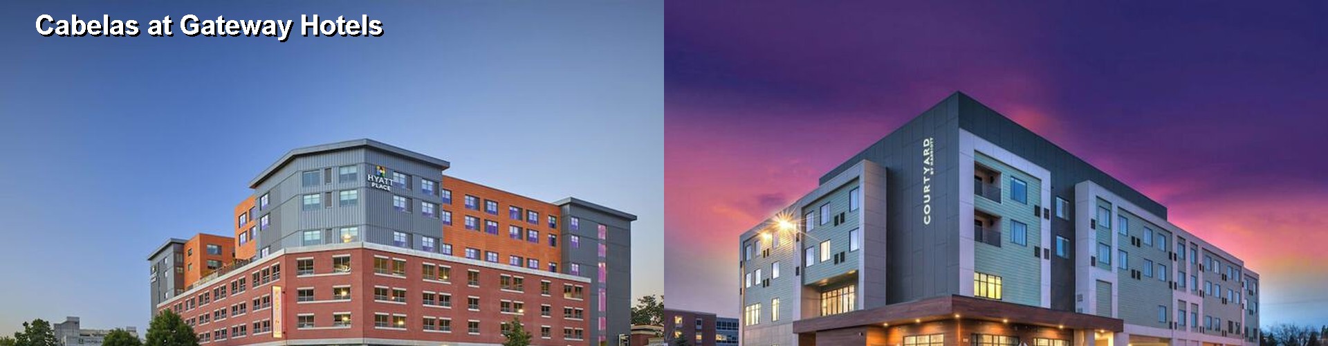 5 Best Hotels near Cabelas at Gateway