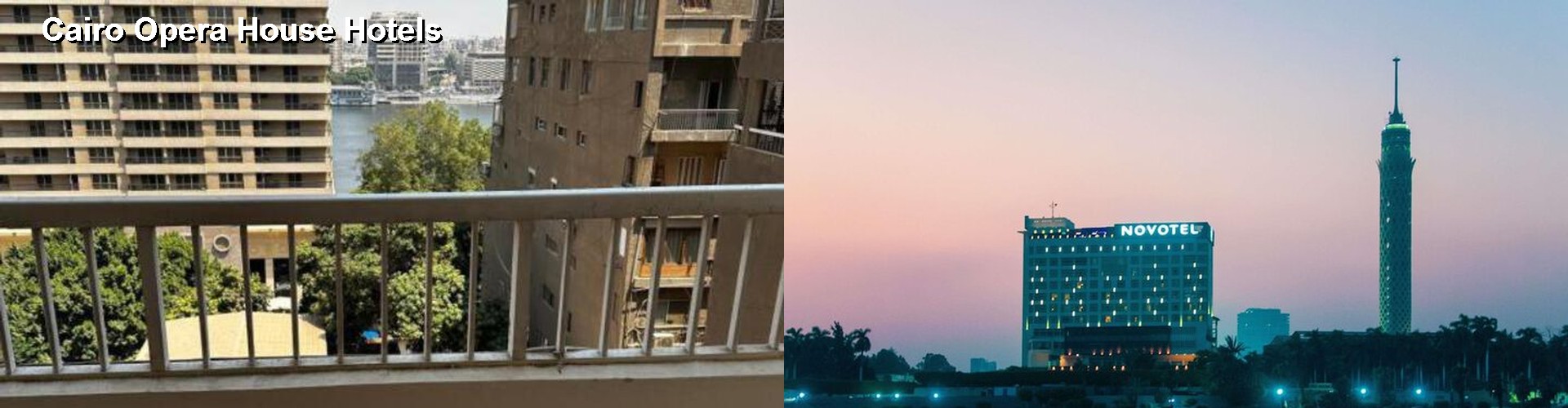 5 Best Hotels near Cairo Opera House