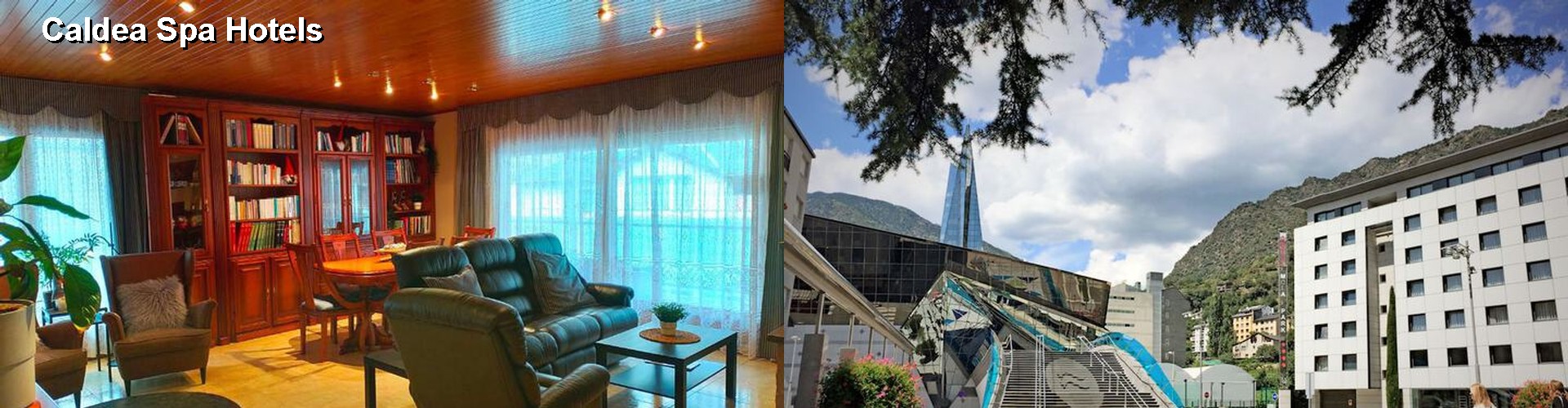 5 Best Hotels near Caldea Spa