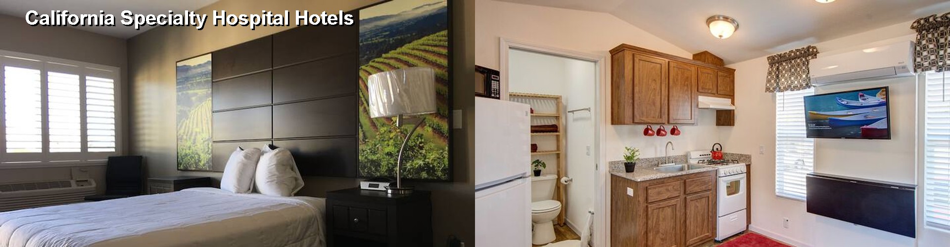 1 Best Hotels near California Specialty Hospital