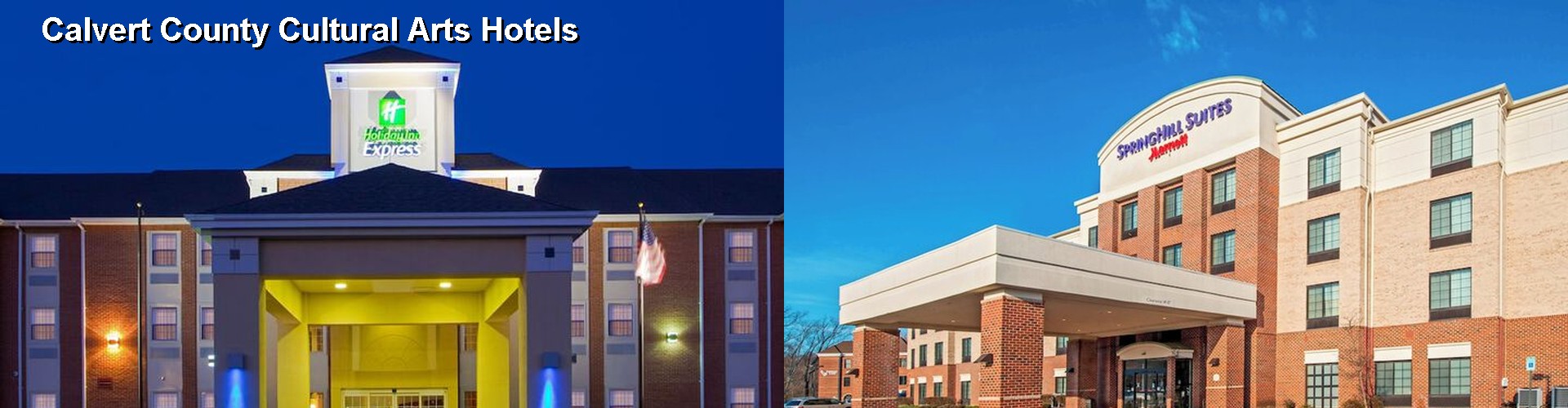 5 Best Hotels near Calvert County Cultural Arts
