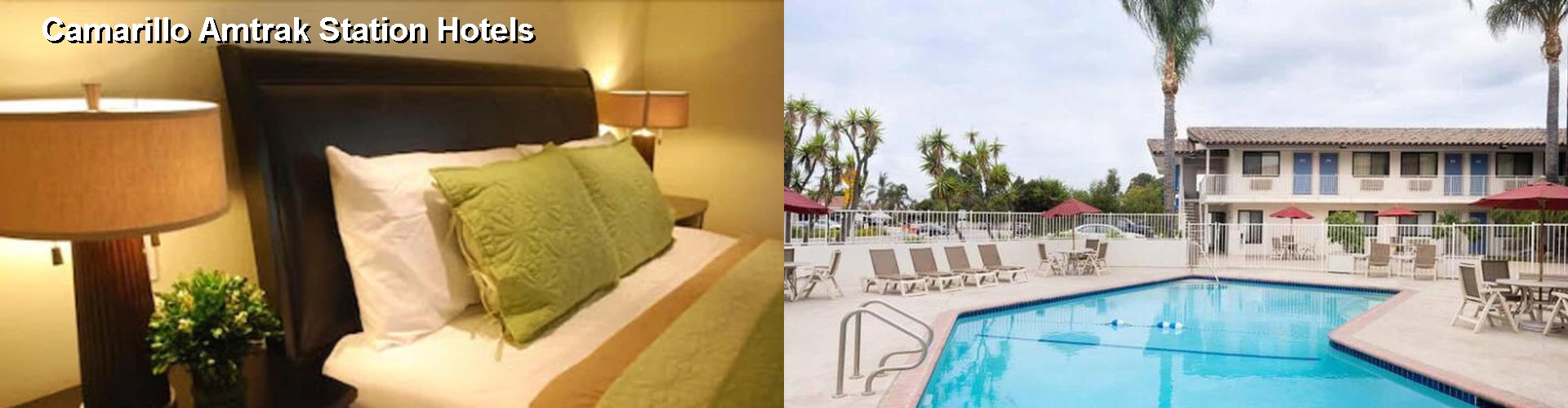 5 Best Hotels near Camarillo Amtrak Station