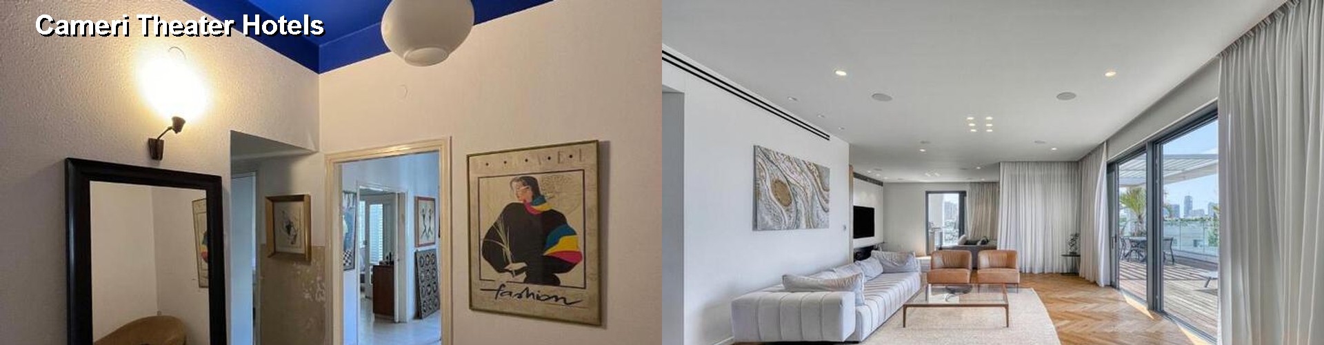 3 Best Hotels near Cameri Theater
