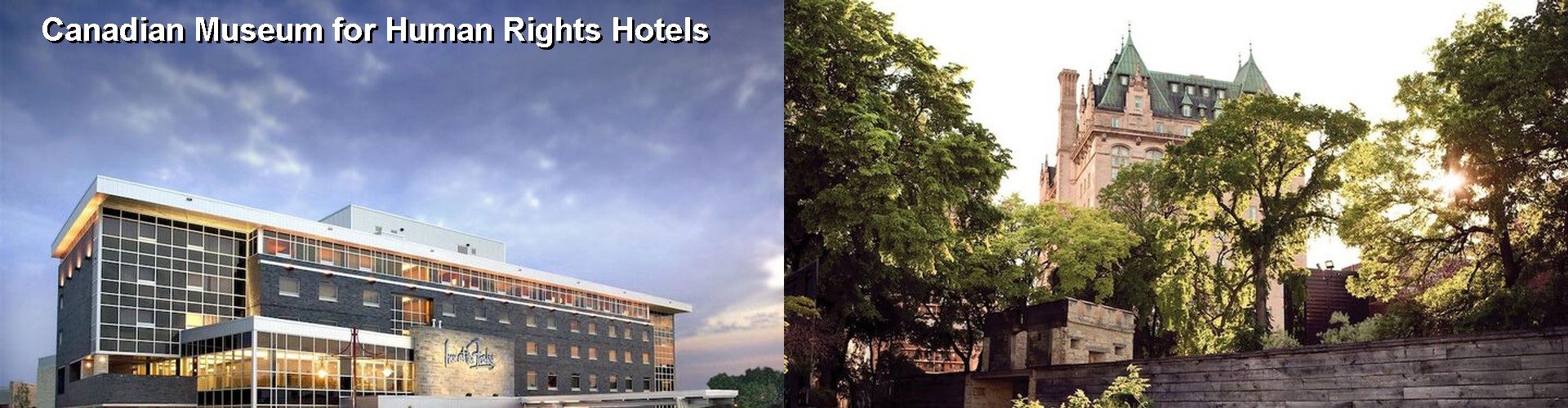5 Best Hotels near Canadian Museum for Human Rights