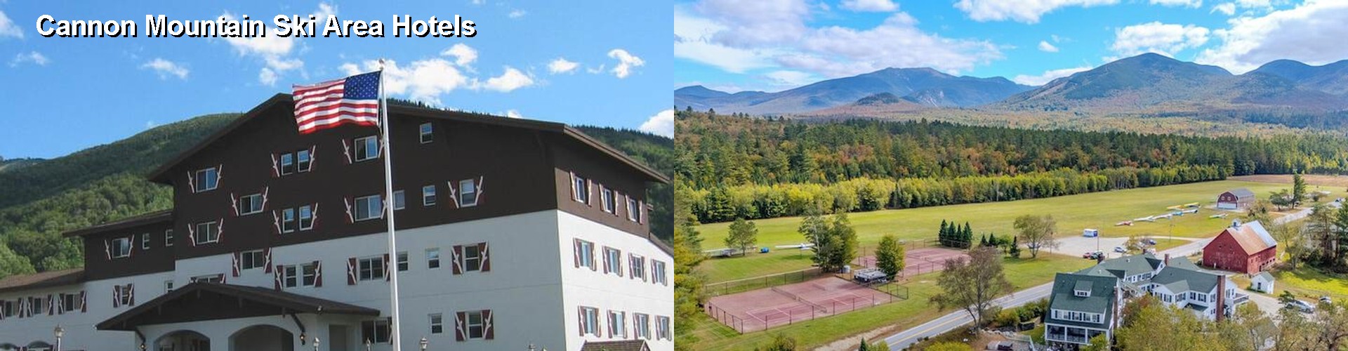 5 Best Hotels near Cannon Mountain Ski Area
