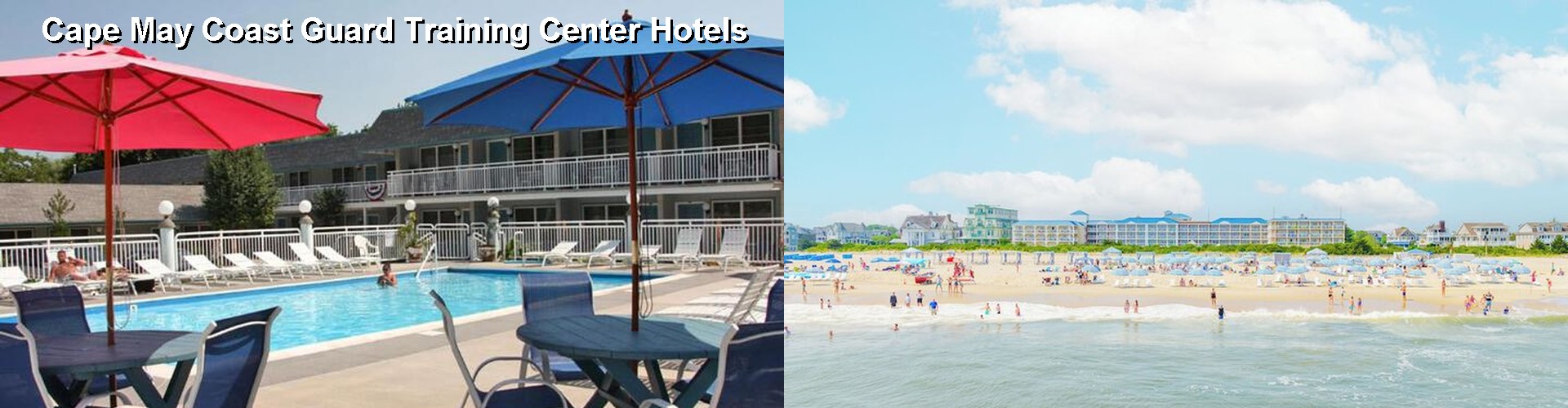 5 Best Hotels near Cape May Coast Guard Training Center