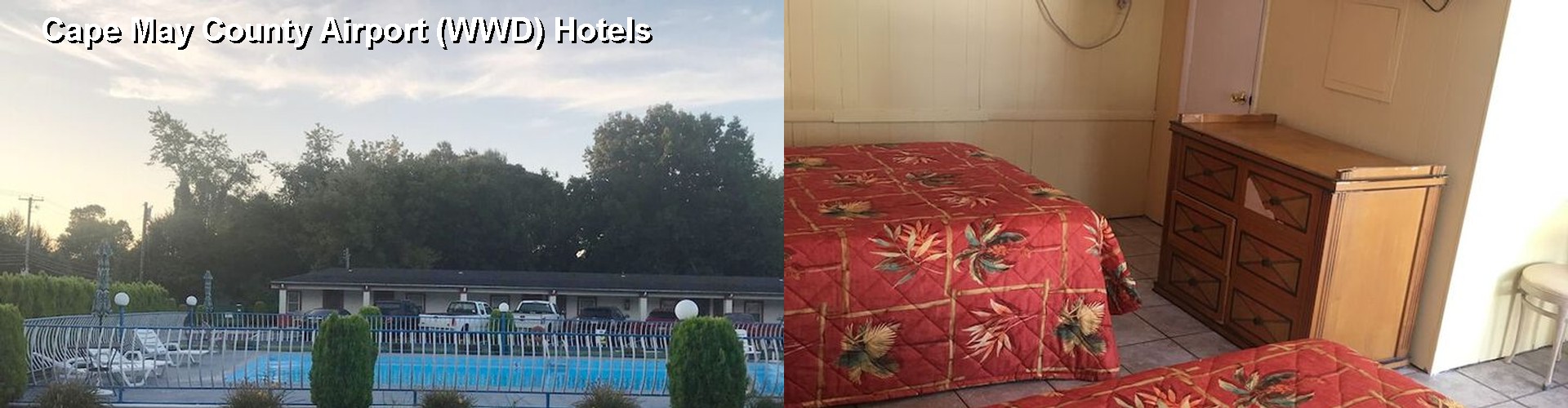 5 Best Hotels near Cape May County Airport (WWD)