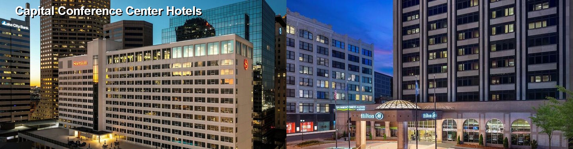 5 Best Hotels near Capital Conference Center