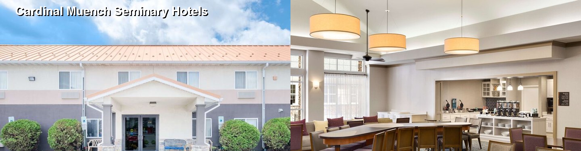 5 Best Hotels near Cardinal Muench Seminary