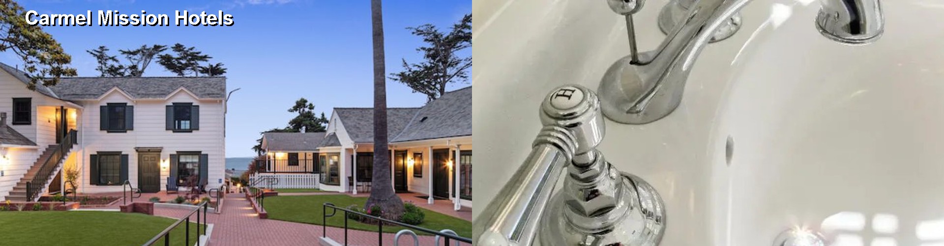 5 Best Hotels near Carmel Mission