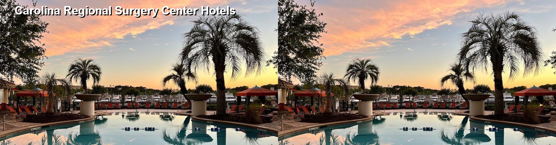 4 Best Hotels near Carolina Regional Surgery Center