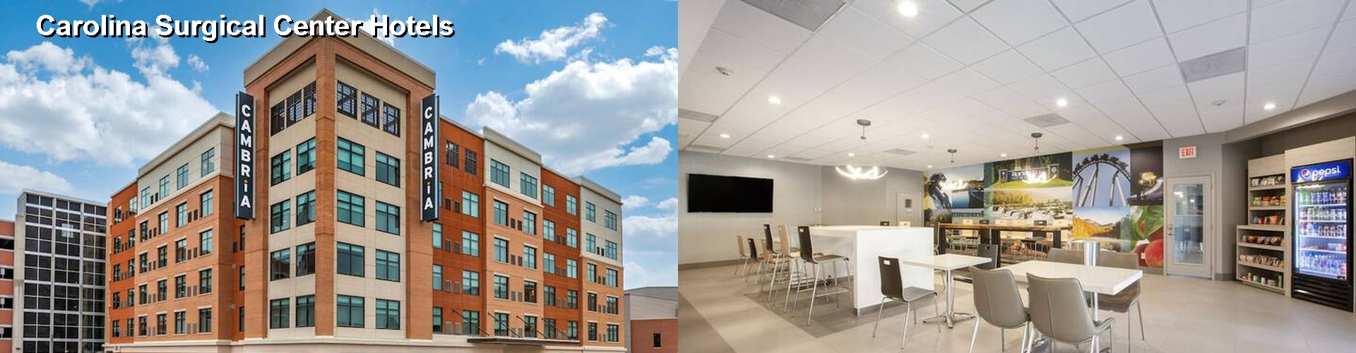 5 Best Hotels near Carolina Surgical Center