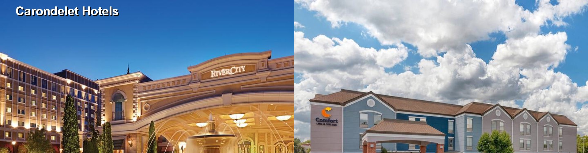 3 Best Hotels near Carondelet