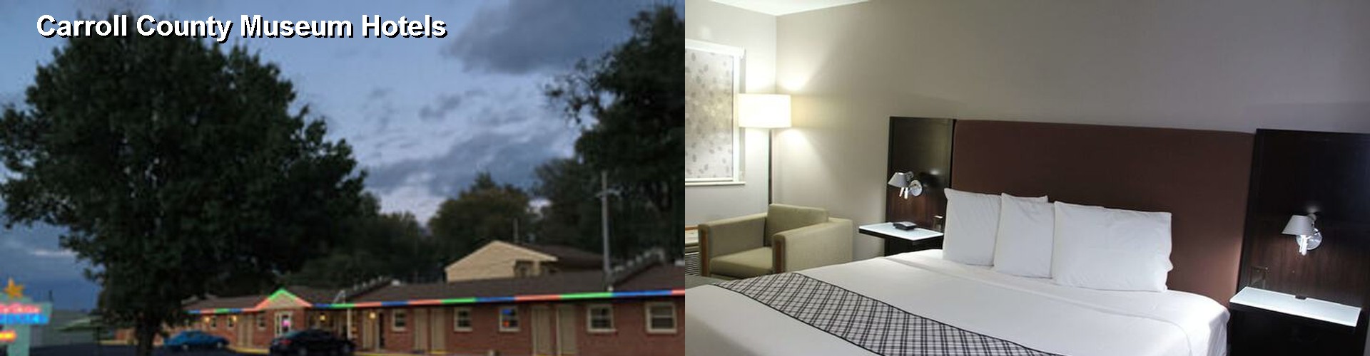 5 Best Hotels near Carroll County Museum