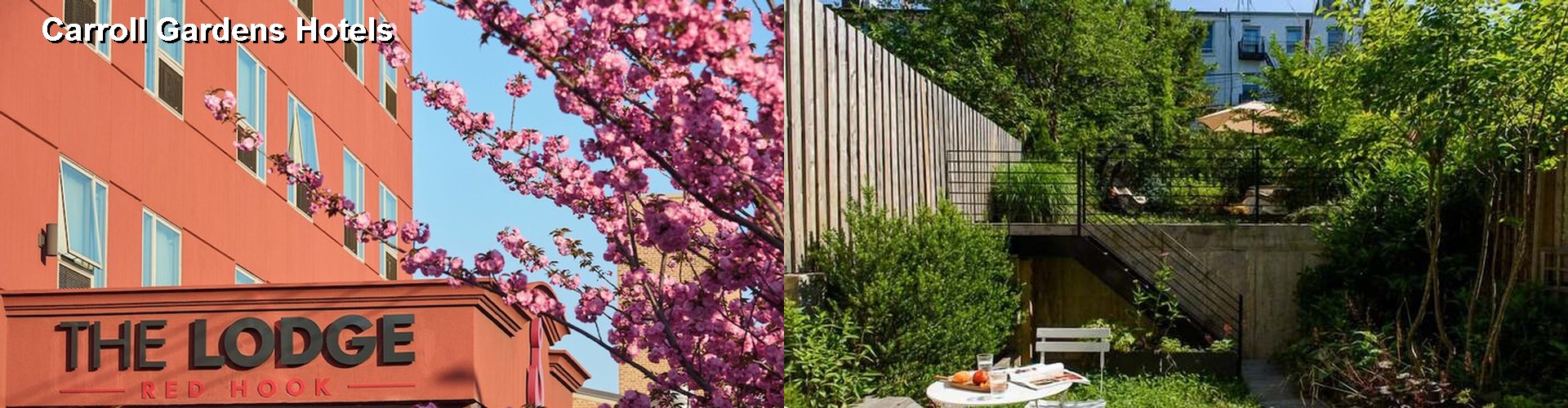 3 Best Hotels near Carroll Gardens