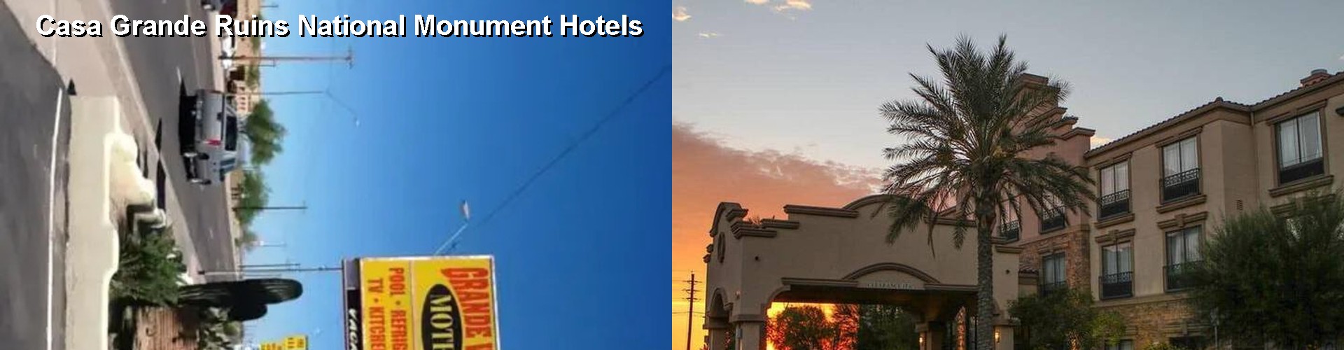 5 Best Hotels near Casa Grande Ruins National Monument