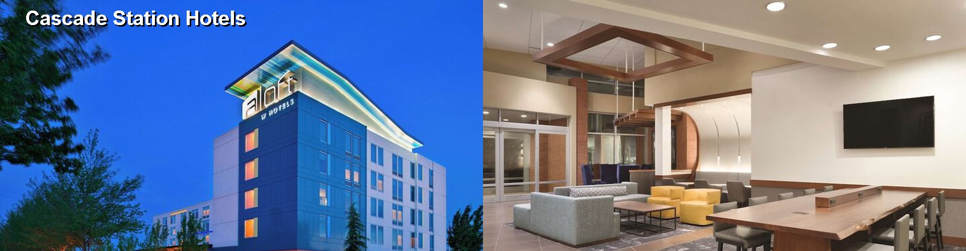5 Best Hotels near Cascade Station