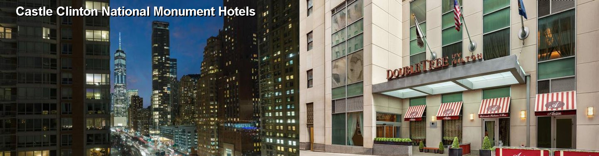 5 Best Hotels near Castle Clinton National Monument