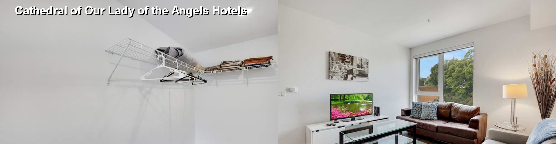 4 Best Hotels near Cathedral of Our Lady of the Angels