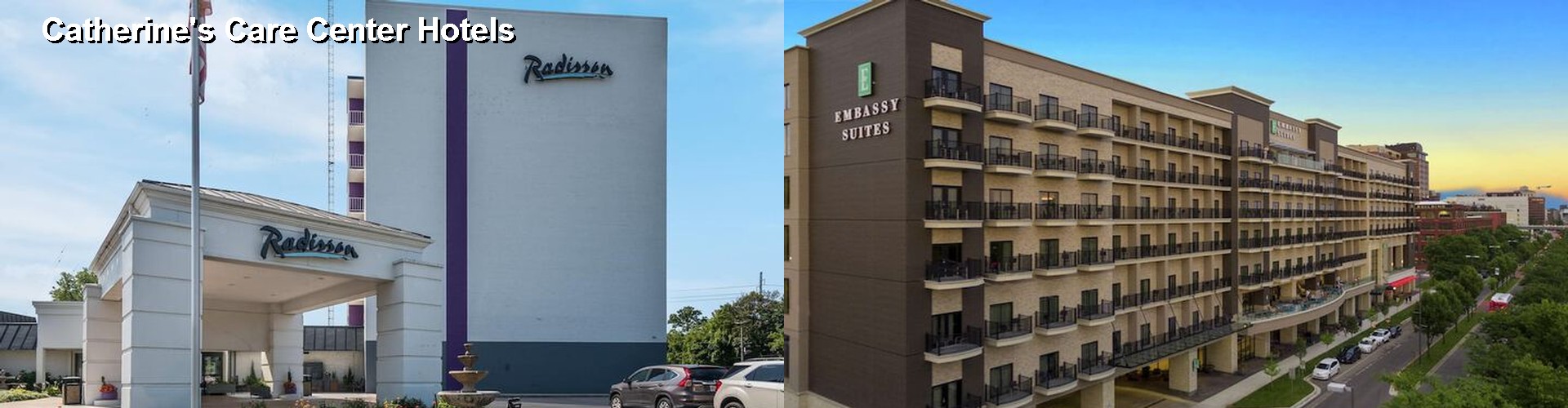 5 Best Hotels near Catherine's Care Center