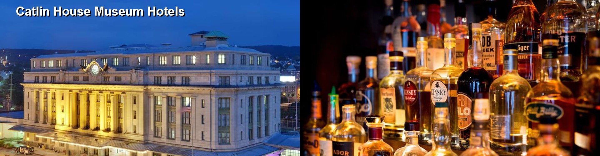 4 Best Hotels near Catlin House Museum