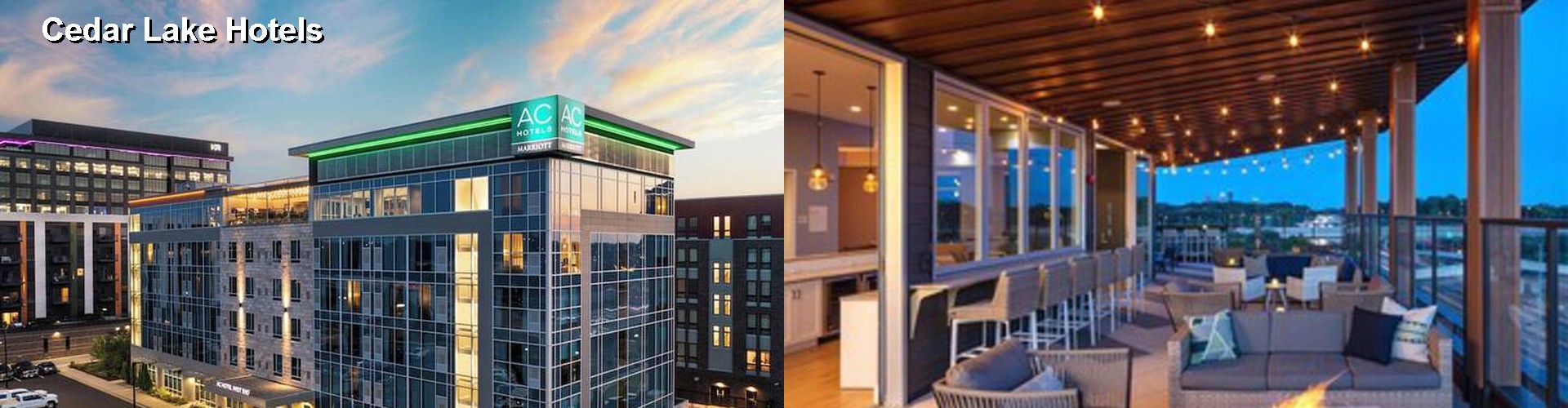 5 Best Hotels near Cedar Lake