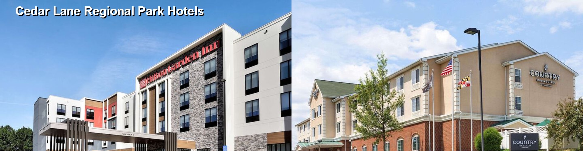 5 Best Hotels near Cedar Lane Regional Park